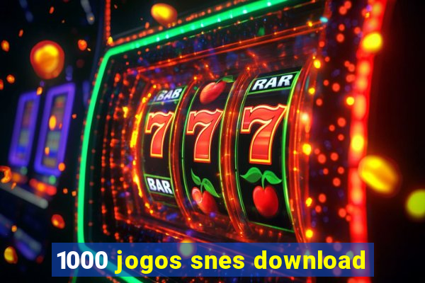 1000 jogos snes download