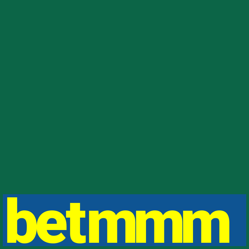 betmmm