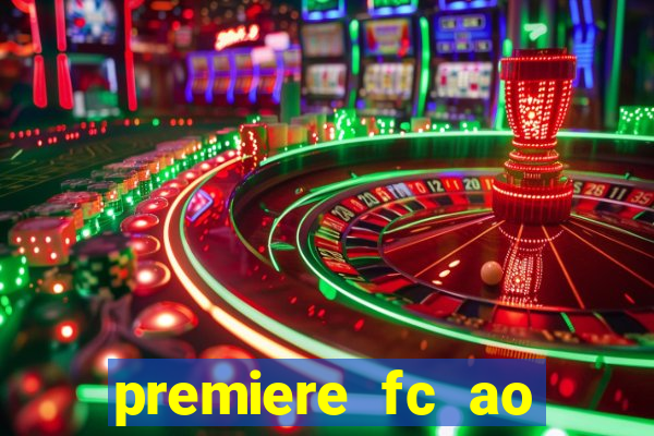 premiere fc ao vivo gratis