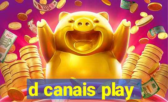 d canais play