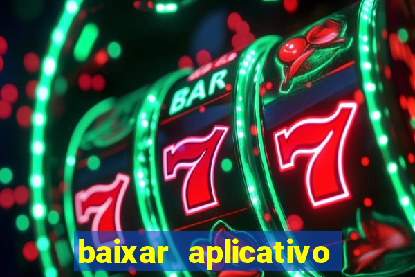 baixar aplicativo mercado pago