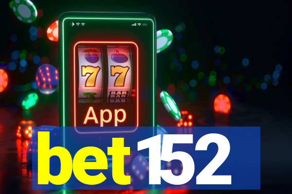 bet152