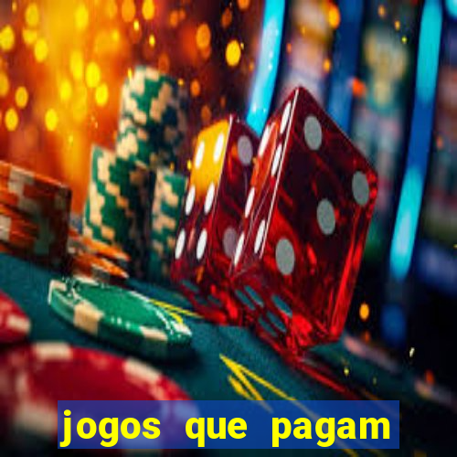 jogos que pagam dinheiro de verdade via pix