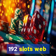 192 slots web