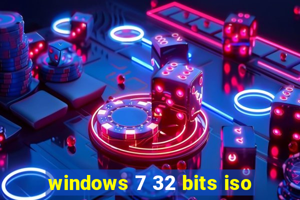 windows 7 32 bits iso