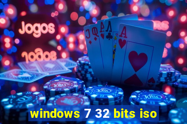 windows 7 32 bits iso