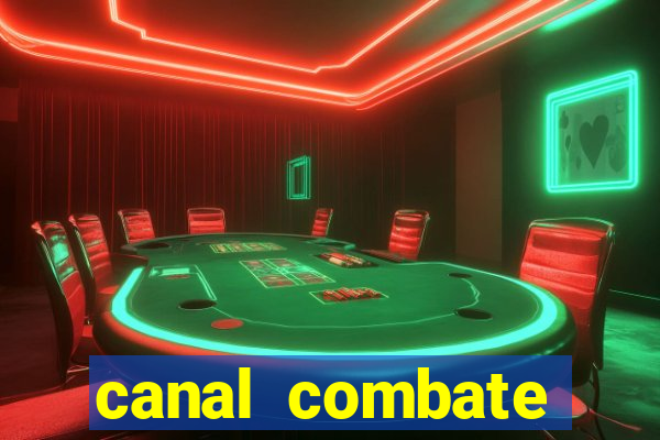 canal combate online ao vivo multicanais