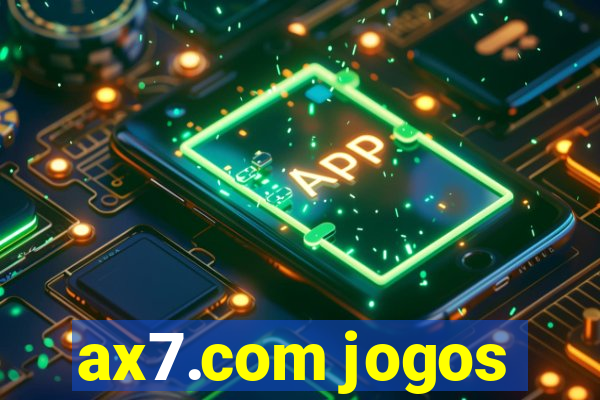 ax7.com jogos