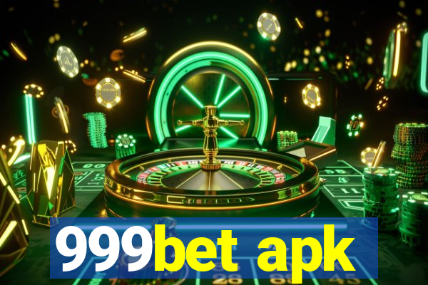 999bet apk