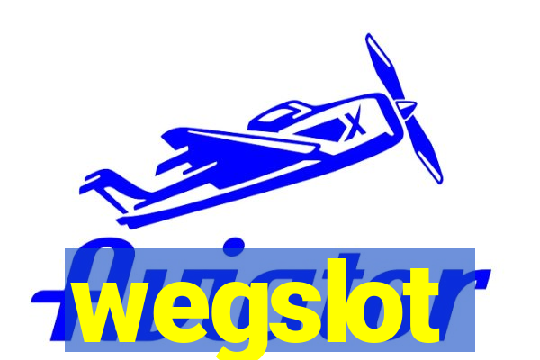 wegslot