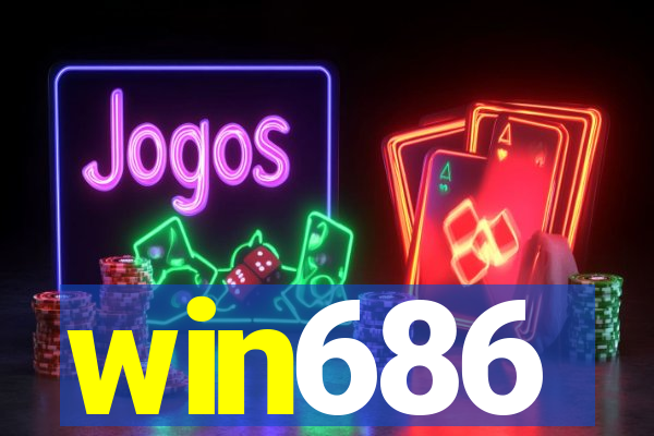 win686