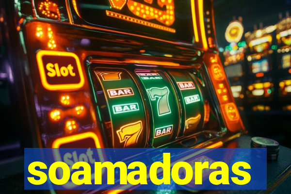 soamadoras