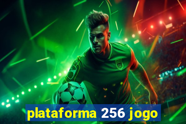 plataforma 256 jogo
