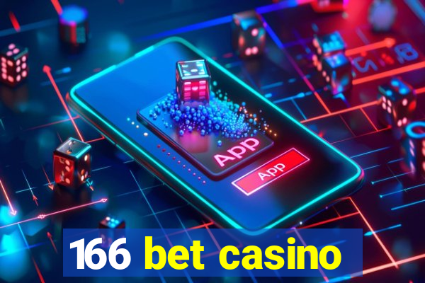 166 bet casino