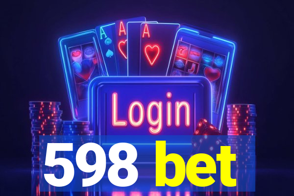 598 bet