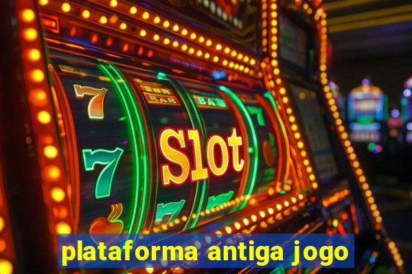 plataforma antiga jogo