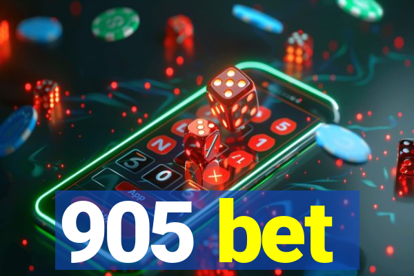 905 bet