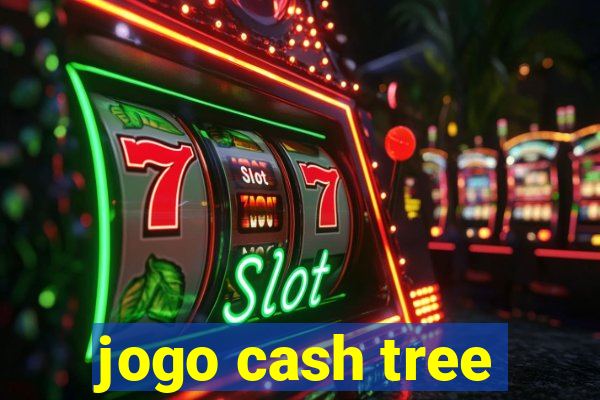 jogo cash tree