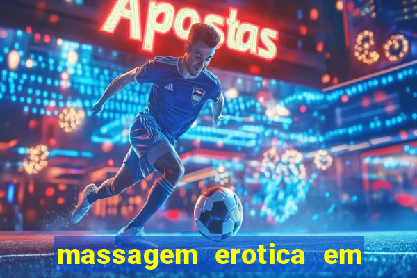 massagem erotica em porto alegre