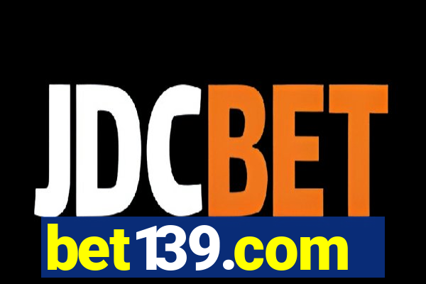 bet139.com