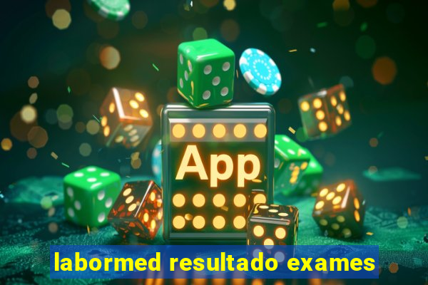 labormed resultado exames