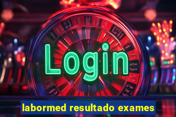 labormed resultado exames