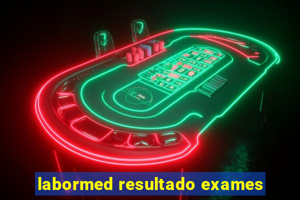 labormed resultado exames