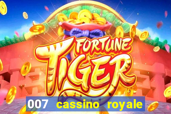 007 cassino royale download dublado avi