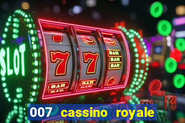 007 cassino royale download dublado avi