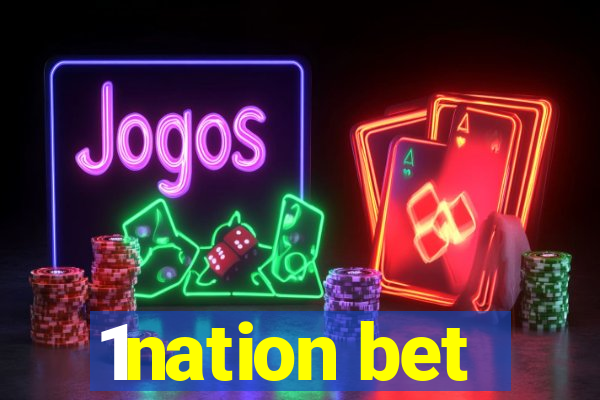 1nation bet