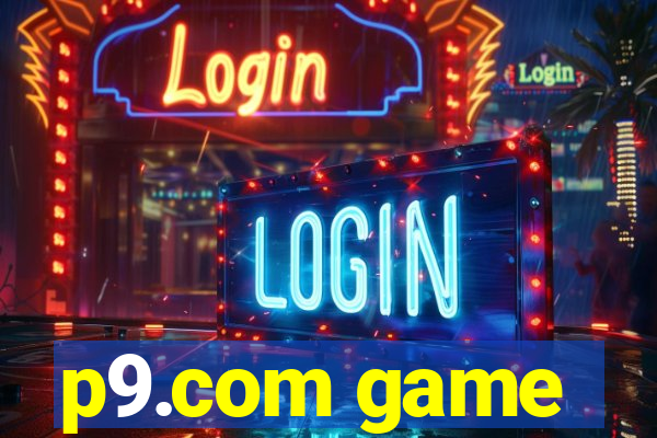 p9.com game