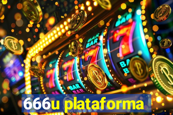 666u plataforma