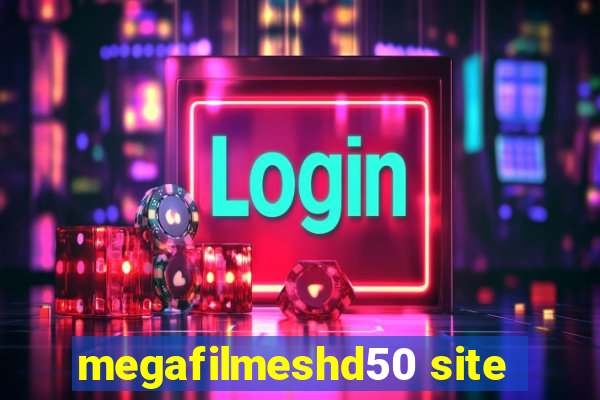 megafilmeshd50 site