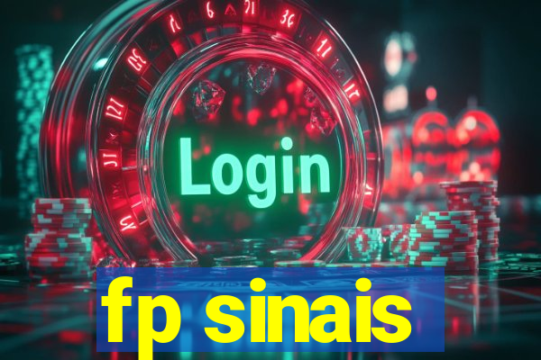 fp sinais