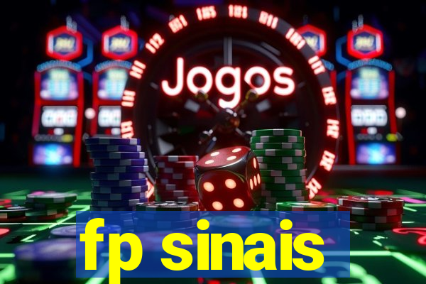 fp sinais