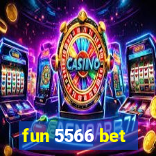 fun 5566 bet