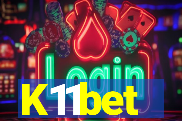 K11bet