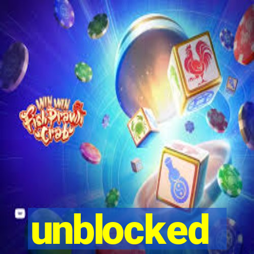 unblocked