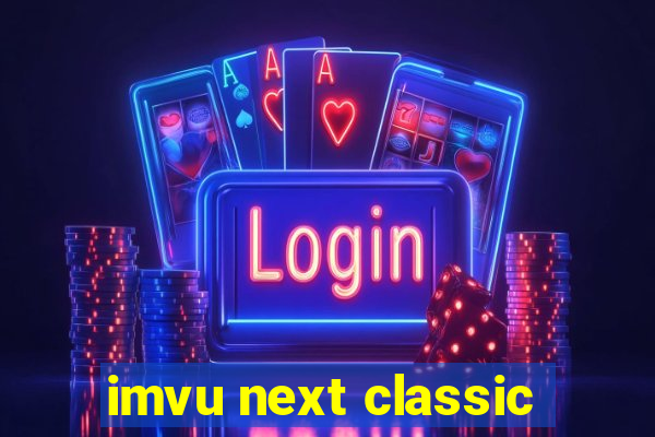 imvu next classic