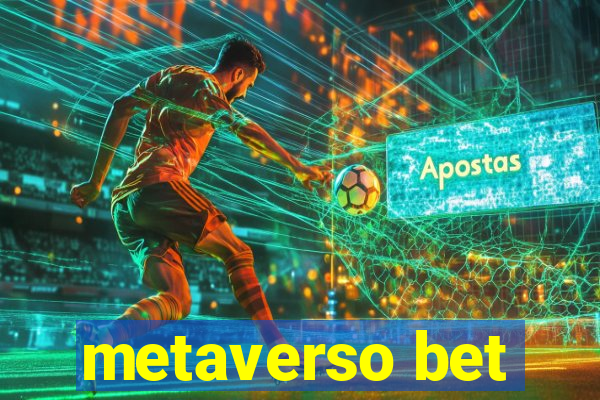 metaverso bet