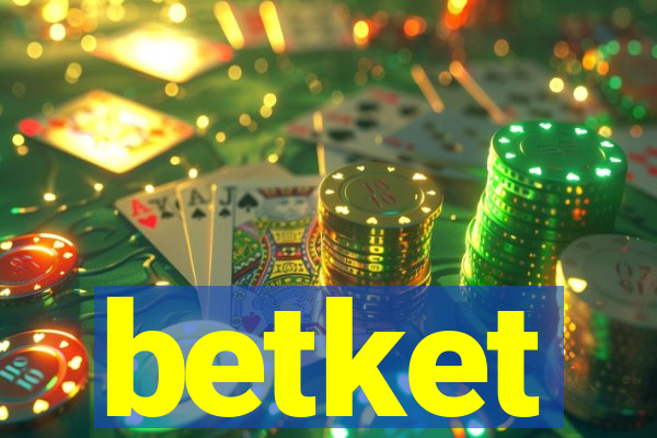 betket