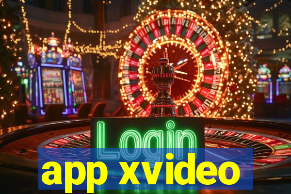 app xvideo