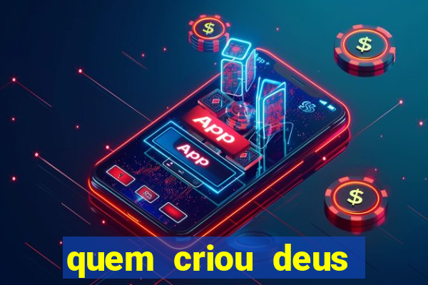 quem criou deus segundo o espiritismo