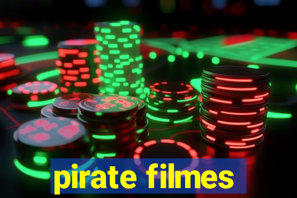 pirate filmes