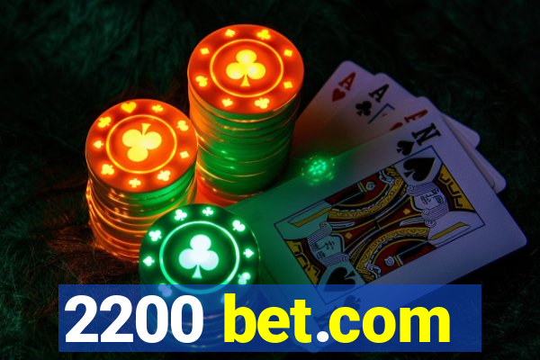 2200 bet.com