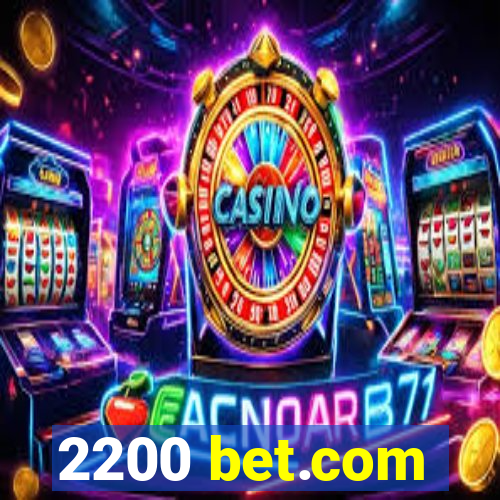 2200 bet.com