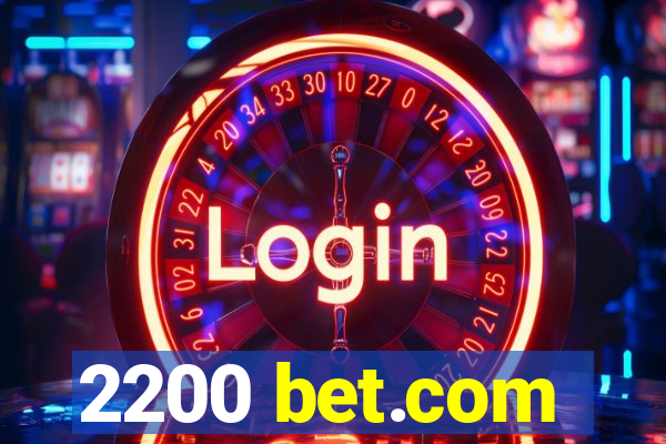 2200 bet.com
