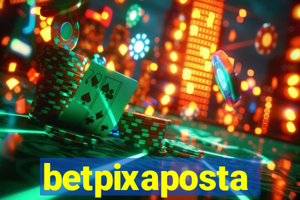 betpixaposta