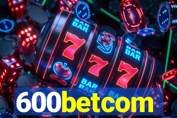 600betcom