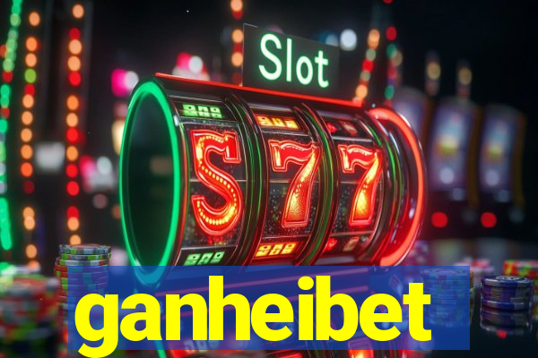 ganheibet